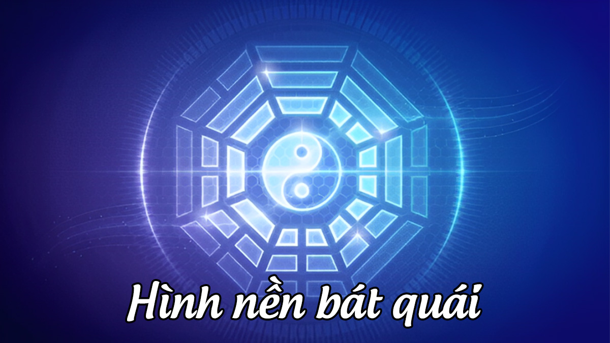 Tham khảo 50+ hình nền bát quái âm dương đẹp nhất